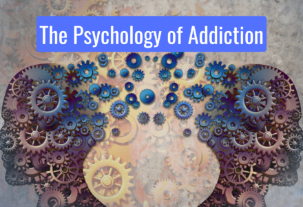 The Psychology of Addiction