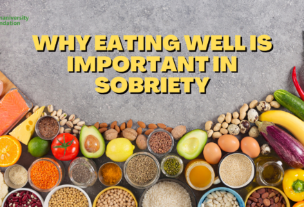 Why Eating Well Is Important in Sobriety