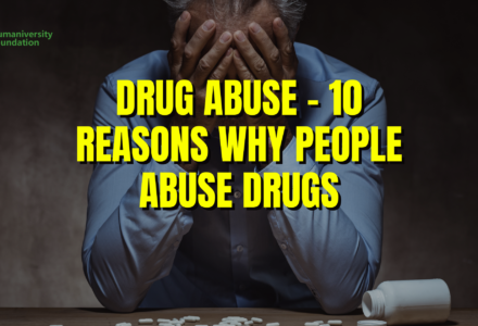 Drug Abuse - 10 Reasons Why People Abuse Drugs