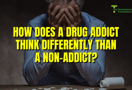 How does a drug addict think differently than a non-addict?